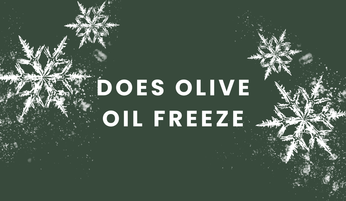 does olive oil freeze