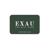 Dark green digital gift card. Text: EXAU The Gift Card.